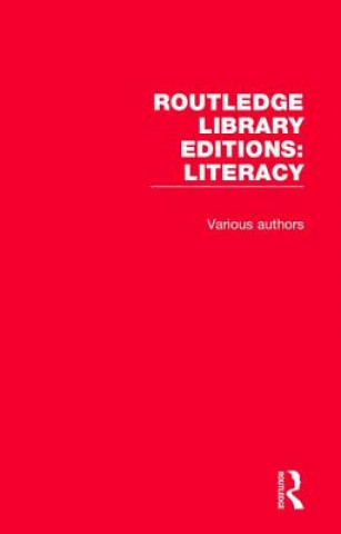 Carte Routledge Library Editions: Literacy Various