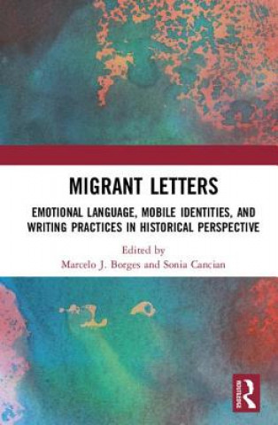 Buch Migrant Letters Marcelo J. Borges
