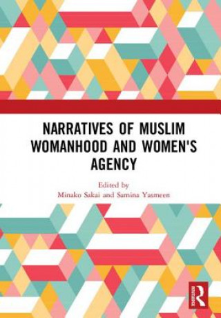 Carte Narratives of Muslim Womanhood and Women's Agency 