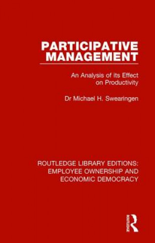 Knjiga Participative Management Michael H. Swearingen