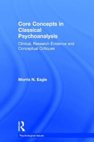 Buch Core Concepts in Classical Psychoanalysis EAGLE