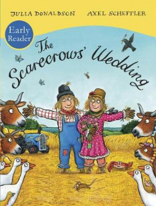 Книга Scarecrows' Wedding Early Reader Julia Donaldson