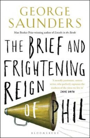 Carte Brief and Frightening Reign of Phil George Saunders