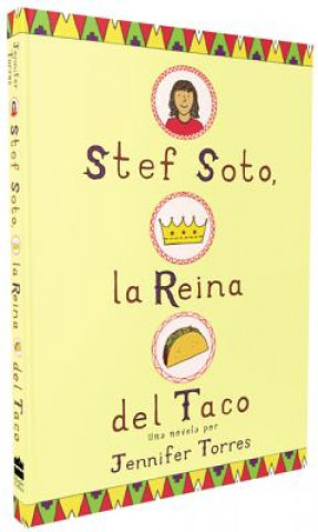 Carte Stef Soto, la reina del taco TORRES  JENNIFER