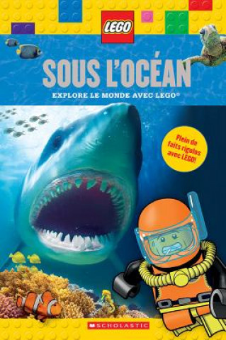 Kniha Lego: Sous l'Ocean Penelope Arlon