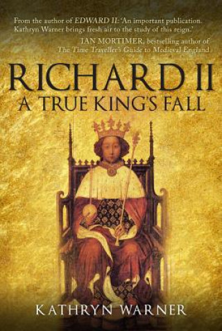 Könyv Richard II Kathryn Warner