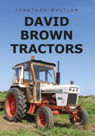 Könyv David Brown Tractors Jonathan Whitlam