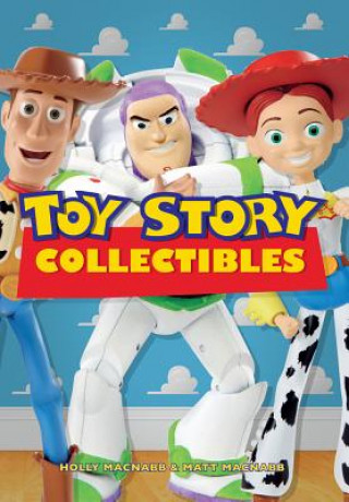 Buch Toy Story Collectibles Holly MacNabb