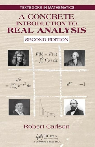 Livre Concrete Introduction to Real Analysis Carlson