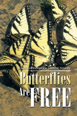 Carte Butterflies Are Free JOAN GWENDOLY NEWBY
