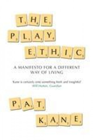 Book Play Ethic Pat Kane