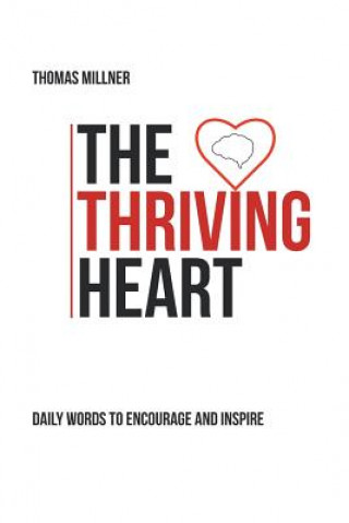 Kniha Thriving Heart THOMAS MILLNER