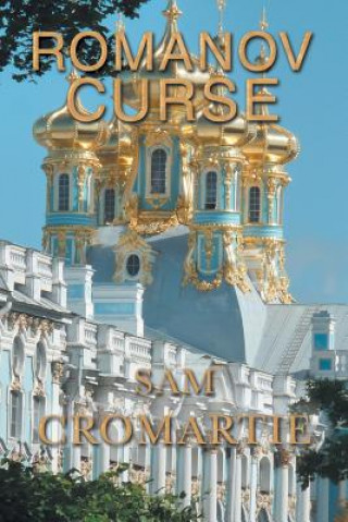 Книга Romanov Curse SAM CROMARTIE