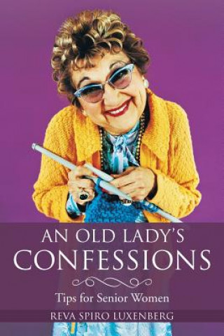 Książka Old Lady's Confessions REVA SPIR LUXENBERG