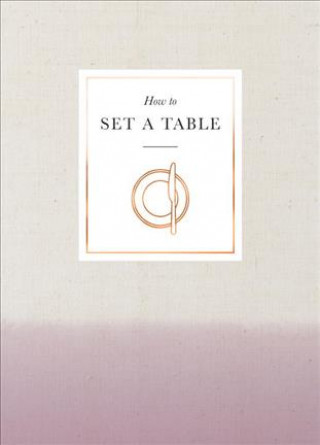 Kniha How to Set a Table 