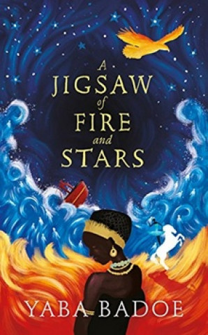 Könyv Jigsaw of Fire and Stars Yaba Badoe