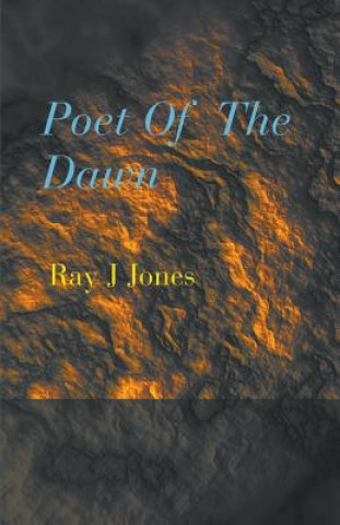 Carte Poet Of The Dawn RAY J JONES