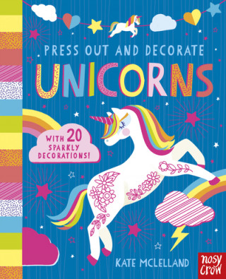 Książka Press Out and Decorate: Unicorns KATE MCLELLAND