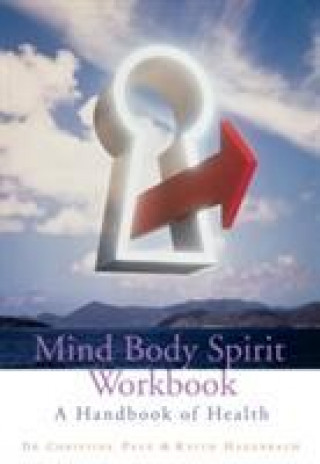 Könyv Mind Body Spirit Workbook Christine R. Page