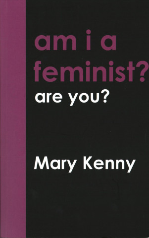 Boek Am I a Feminist? Mary Kenny