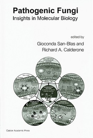 Kniha Pathogenic Fungi Gioconda San-Blas