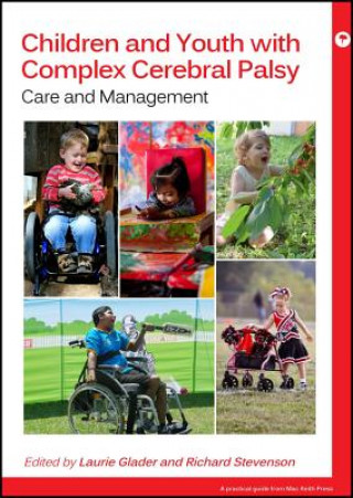 Książka Complex Cerebral Palsy - Care and Management Laurie Glader