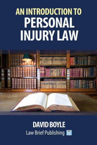 Kniha Introduction to Personal Injury Law David Boyle