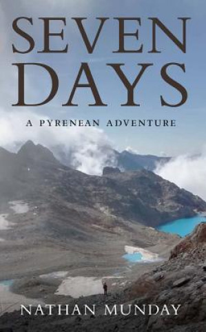 Knjiga Seven Days Nathan Munday