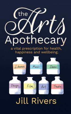 Livre Arts Apothecary JILL RIVERS