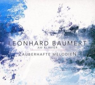 Audio Zauberhafte Melodien Leonhard Baumert