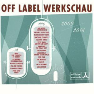 Hanganyagok Off Label Werkschau 2009-2014 Various