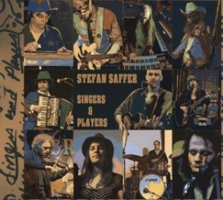 Audio Singers & Players Stefan Saffer