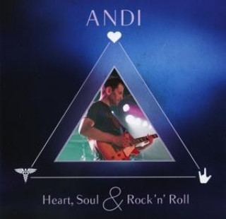 Audio Heart,Soul & Rock'n Roll Andi