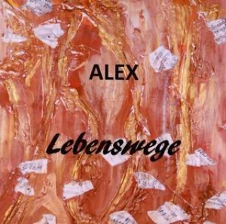 Hanganyagok Lebenswege Alex