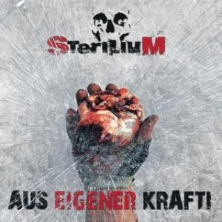 Audio Aus eigener Kraft Sterilium