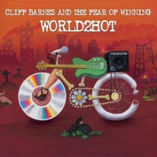 Audio World2Hot Cliff Barnes And The Fear Of Winning