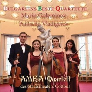 Audio Bulgariens beste Quartette AMEA Quartett