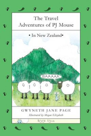 Buch Travel Adventures of PJ Mouse Gwyneth Jane Page