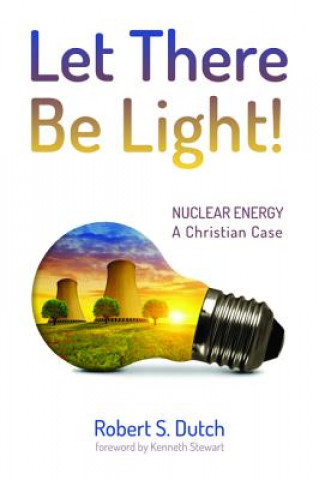 Livro Let There Be Light! Robert S Dutch