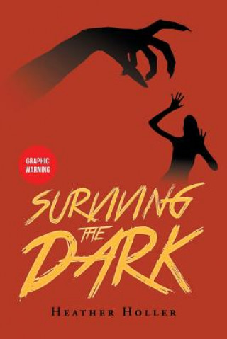 Book Surviving the Dark Heather Holler