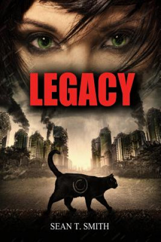 Könyv Legacy Sean T. Smith