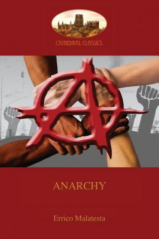 Книга Anarchy Errico Malatesta