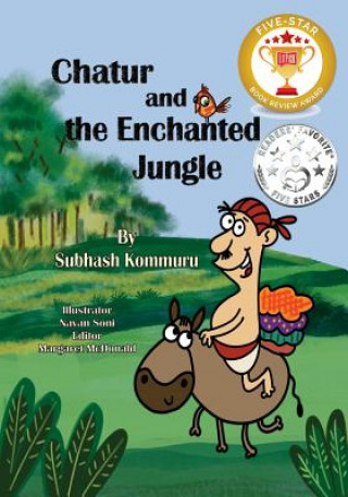Kniha Chatur and the Enchanted Jungle Subhash Kommuru