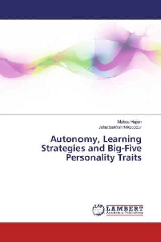 Βιβλίο Autonomy, Learning Strategies and Big-Five Personality Traits Mahsa Hajian