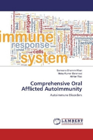 Книга Comprehensive Oral Afflicted AutoImmunity Sameera Shamim Khan