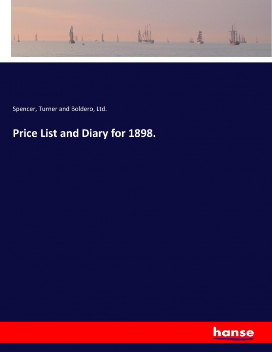Carte Price List and Diary for 1898. Ltd. and Boldero