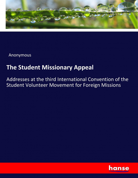 Knjiga Student Missionary Appeal 