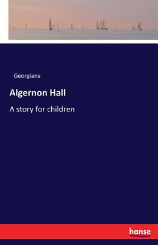 Kniha Algernon Hall Georgiana