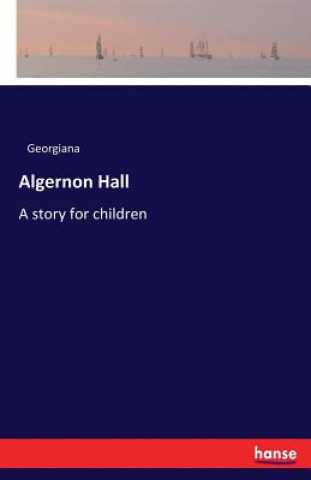 Book Algernon Hall Georgiana