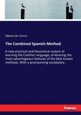 Книга Combined Spanish Method Alberto De Tornos